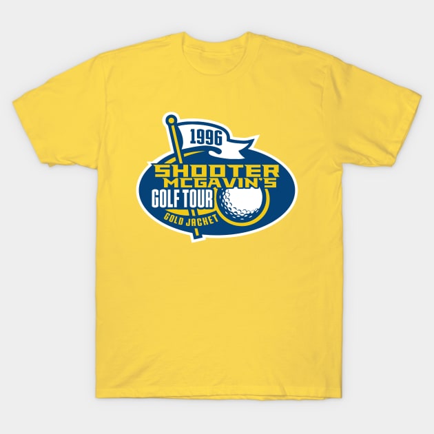 Shooter McGavin's Golf Tour T-Shirt by buby87